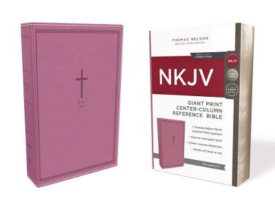 NKJV, Reference Bible, Center-Column Giant Print, Leathersoft, Pink, Red Letter Edition, Comfort Print (Leather / fine binding)
