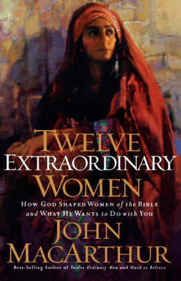 Twelve Extraordinary Women (Paperback)