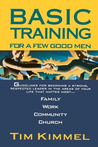 Basic Training for a Few Good Men (Paperback)