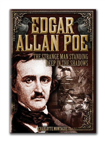 Edgar Allan Poe: The Strange Man Standing Deep in the Shadows - Oxford People (Hardback)