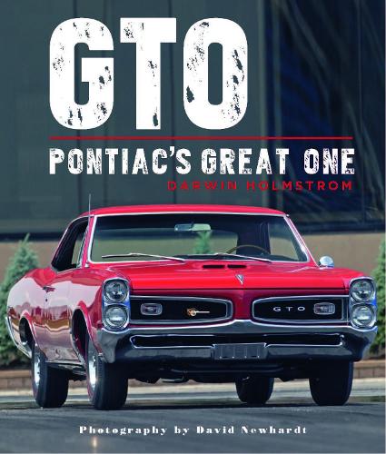 GTO: Pontiac's Great One (Hardback)