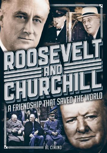 Roosevelt and Churchill: A Friendship That Saved the World - Oxford People (Hardback)