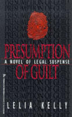 Presumption of Guilt (Paperback)