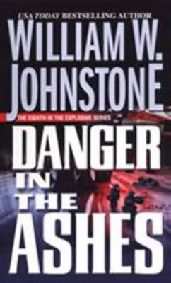 Danger In The Ashes (Paperback)