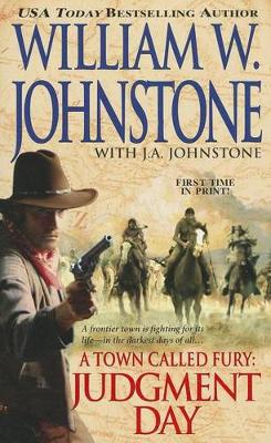 A Town Called Fury: Judgement Day (Paperback)
