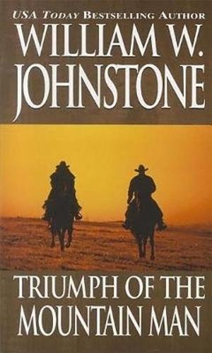 Triumph Of The Mountain Man (Paperback)