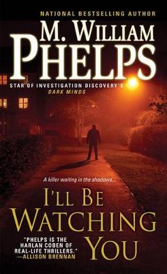 I'll Be Watching You (Paperback)