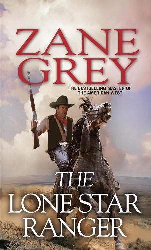 The Lone Star Ranger (Paperback)