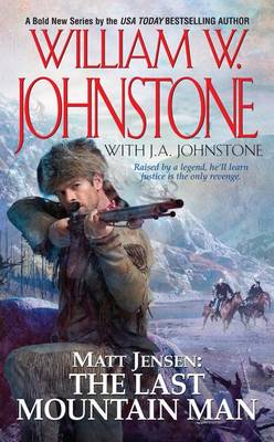 Matt Jensen, The Last Mountain Man (Paperback)