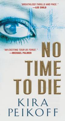 No Time To Die (Paperback)