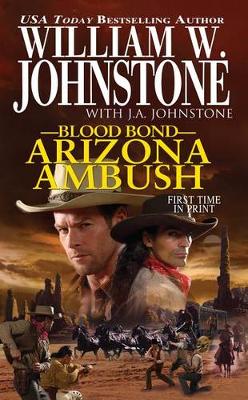 Blood Bond 15: Arizona Ambush (Paperback)