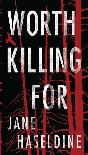Worth Killing For - Julia Gooden Mystery, A (Paperback)
