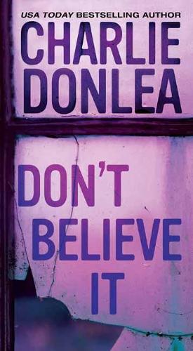Don't Believe It (Paperback)