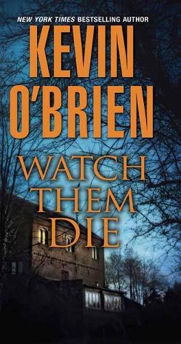 Watch Them Die (Paperback)