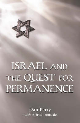 Israel and the Quest for Permanence (Paperback)