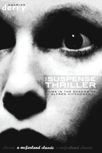 The Suspense Thriller: Films in the Shadow of Alfred Hitchcock - Film (Paperback)