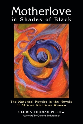 Motherlove in Shades of Black (Paperback)