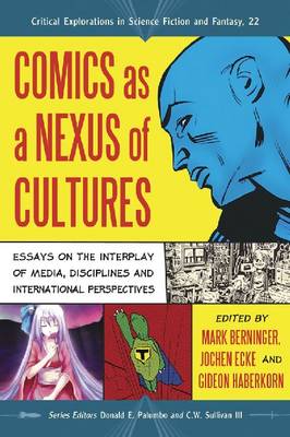 Comics as a Nexus of Cultures (Paperback)