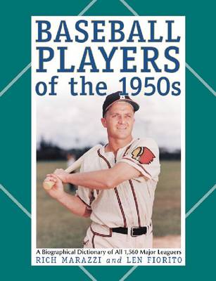 BASEBALL PLAYERS OF THE 1950S (Paperback)