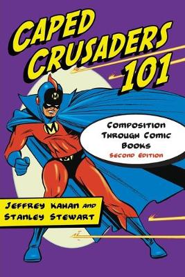Caped Crusaders 101 (Paperback)