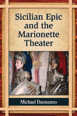 Sicilian Epic and the Marionette Theater (Paperback)