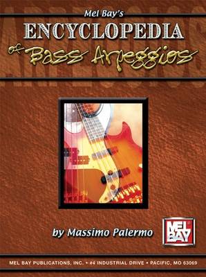 Encyclopedia of Bass Arpeggios - Encyclopedia (Paperback)