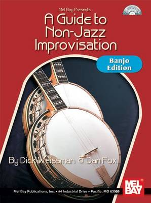 A Guide to Non-Jazz Improvisation: Banjo (Paperback)
