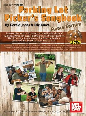 Parking Lot Picker's Songbook: Fiddle (Spiral bound)