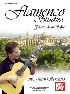 Flamenco Studies: Falsetas De Mi Padre (Spiral bound)