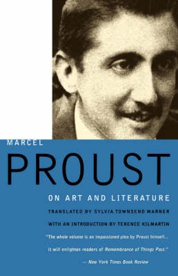 Marcel Proust on Art and Literature, 1896-1919 (Paperback)