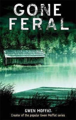 Gone Feral (Hardback)