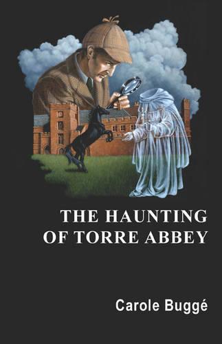 The Haunting of Torre Abbey (Paperback)