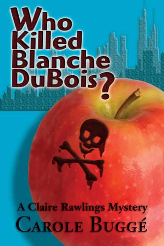 Who Killed Blanche DuBois? (Paperback)