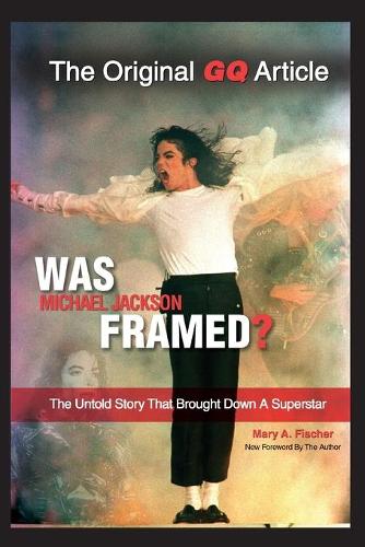 Was Michael Jackson Framed? (Paperback)