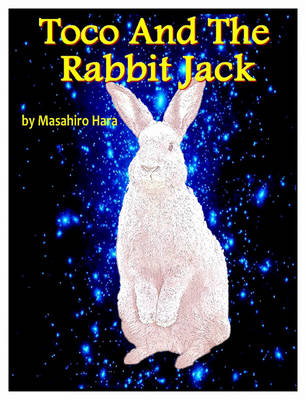 Toco and the Rabbit Jack (Paperback)