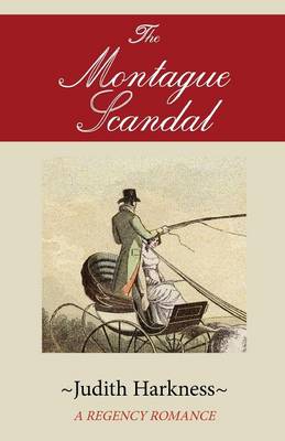 The Montague Scandal: A Regency Romance (Paperback)