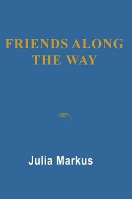 Friends Along the Way (Paperback)