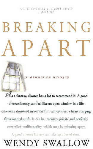 Breaking Apart: A Memoir of Divorce (Paperback)