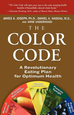 The Color Code: A Revolutionary Eating Plan for Optimum Health (Paperback)