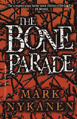 The Bone Parade (Paperback)