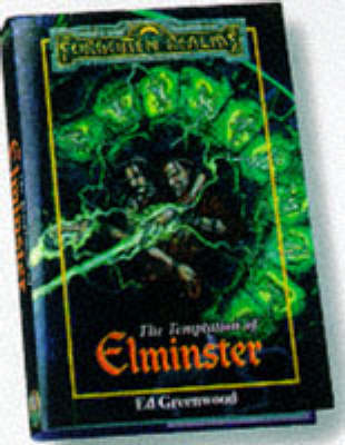 The Temptation of Elminster - Forgotten Realms S. (Hardback)
