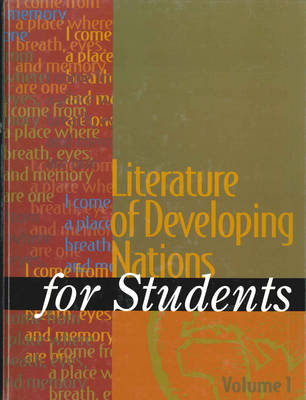Literature of Developing Nations for Students (Hardback)