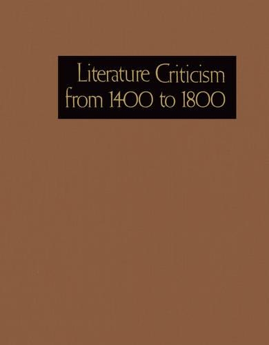 Lit Crit 1400-1800 76 - Literature Criticism from 1400 to 1800 076 (Hardback)