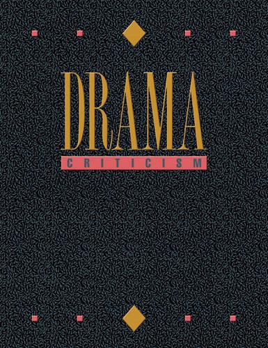 Drama Criticism - Drama Criticism 21 (Hardback)