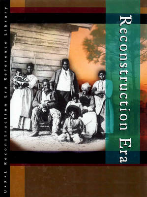 Biographies - Reconstruction Era Reference Library S. (Hardback)