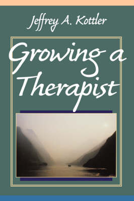 Growing a Therapist (Hardback)