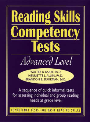 Reading Skills Competency Tests: Advanced Level - J-B Ed: Ready-to-Use Activities (Paperback)