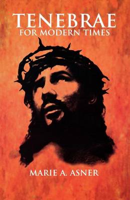 Tenebrae For Modern Times (Paperback)