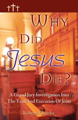 Why Did Jesus Die? (Paperback)