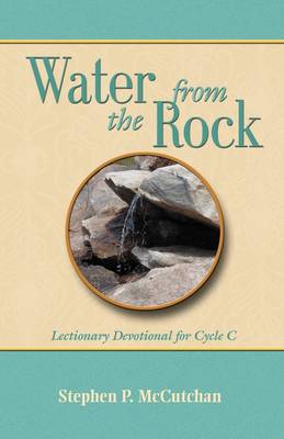 Water from the Rock, Cycle C (Paperback)